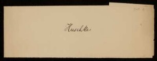 7: Huschke. [Umschlag für die Briefe Philipp Eduard Huschkes]
