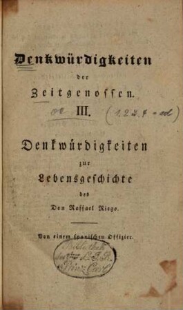 Denkwürdigkeiten zur Lebensgeschichte des Don Raffael Riego