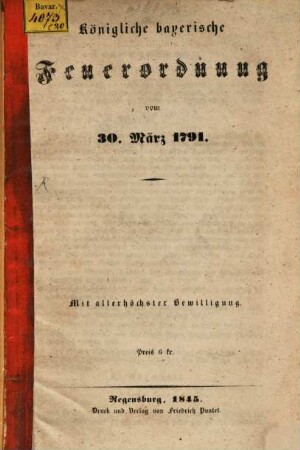 Königliche bayerische Feuerordnung vom 30. März 1791