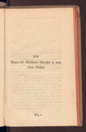 XVI. Theorie des Adhösions-Processes in peinlichen Sachen