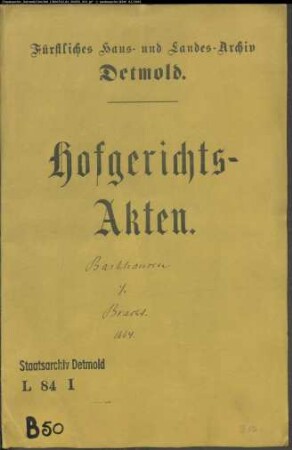 Barkhausen (Nieder-), Jobst Christian, Meier zu gegen Vogt Bracht - Verkauf von Grundstücken