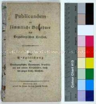 Bekanntmachung der Deputation der Stände des Erzgebirgischen Kreises betreffend die Entschädigung der Bevölkerung für die durch den Krieg verursachten Kosten und Verluste