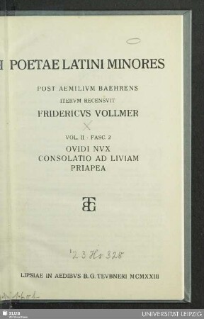 Vol. 2, Fasc. 2: Ovidi nux consolatio ad Liviam priapea