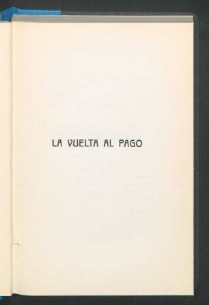 La vuelta al pago