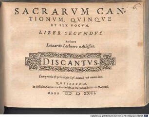 SACRARVM CANTIONVM, QVINQVE ET SEX VOCVM, LIBER SECVNDVS