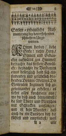 Seelen-erbauliche Aufmunterung bey bevorstehenden schwehren Ungewittern. - Andere Christliche Vorbereitung/ wann sich gefährliche Wetter ereignen.