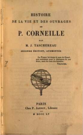 Histoire de la vie et des ouvrages de P. Corneille