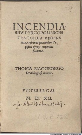 Incendia Sev Pyrgopolinices : Tragoedia Recens nata, nephanda quorundam Papistici gregis exponens facinora