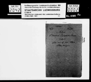 Kollektaneen des Finanzreferendärs Jäger vorwiegend zur spätmittelalterlichen Geschichte zahlreicher Oberamtsorte