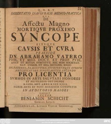Dissertatio Inavgvralis Medico-Practica Qva De Affectu Magno Mortiqve Proximo Syncope Eivsqve Cavsis Et Cvra