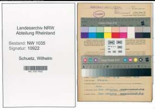 Entnazifizierung Wilhelm Schuetz , geb. 25.08.1921 (Steiger)