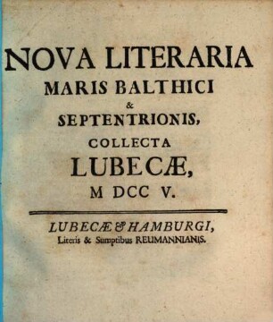 Nova literaria Maris Balthici et Septentrionis. 1705, 1705