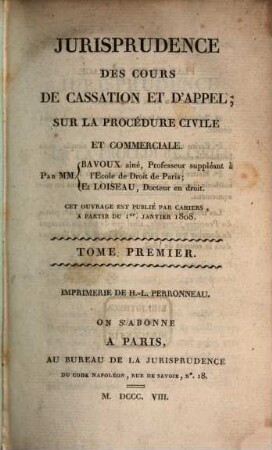 Jurisprudence des Cours de Cassation et d'Appel sur la procédure civile et commerciale, 1