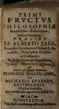 Primi Frvctvs Philosophiæ Benedictino-Rottvvilanae