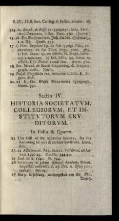 Sectio IV. Historia Societatum, Collegiorum, Et Institutorum Eruditorum.