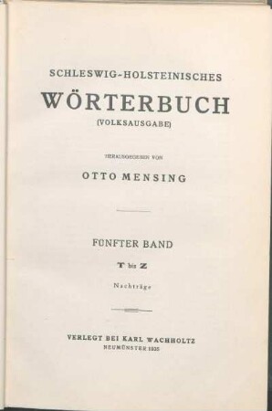 Fünfter Band: T bis Z. Nachträge