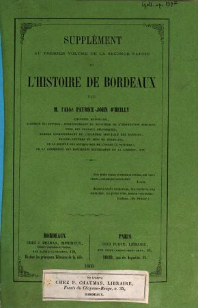 Histoire complète de Bordeaux, Supplément au premier volume de la seconde partie