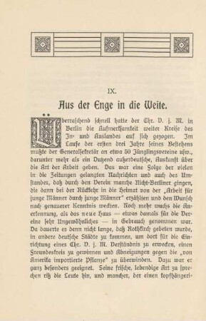 IX. Aus der Enge in die Weite