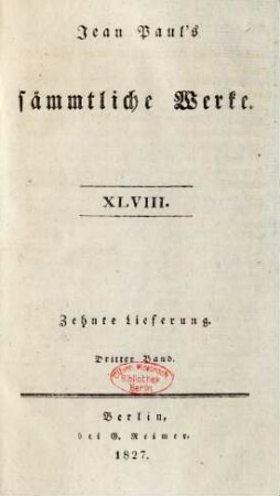 Bd. 48 = Lfg. 10, Bd. 3, Bändchen 3: Jean Paul's sämmtliche Werke