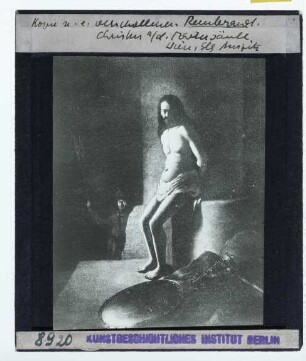 Rembrandt (nach), Christus an der Geißelsäule (Privatsammlung, verschollen)