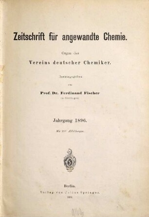 Zeitschrift für angewandte Chemie. 1896