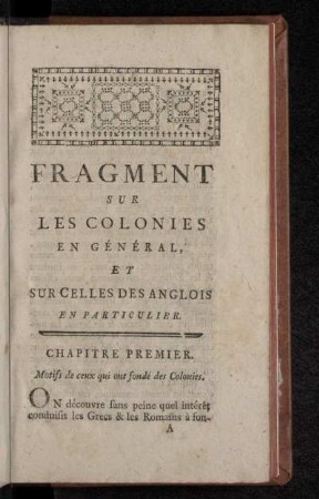 Fragment Sur Les Colonies En Général, Et Sur Celles Des Anglois En Particulier.