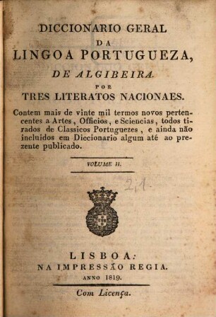Diccionario geral da lingoa Portugueza de Algibeira. 2,1