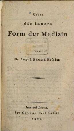 Ueber die innere Form der Medizin