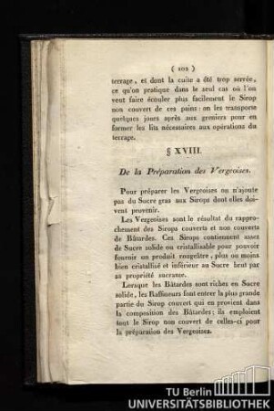 § XVIII. De la Préparation des Vergeoises.