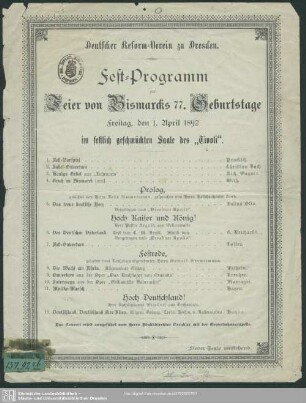 Fest-Programm zur Feier von Bismarcks 77. Geburtstage ... d. 1. April 1892 ...