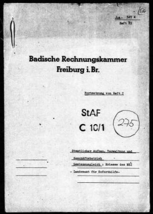 Erlasse des Bad. Ministerium des Innern - Landesamt für Soforthilfe