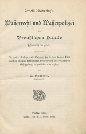 Arnold Nieberding's Wasserrecht und Wasserpolizei im Preußischen Staate systematisch dargestellt