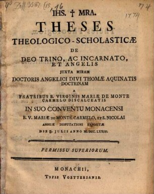 Theses theologico-scholasticae de Deo trino, ac incarnato, et angelis