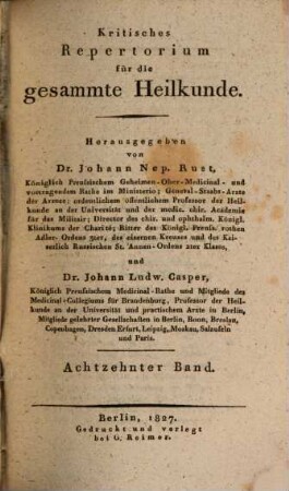 Kritisches Repertorium für die gesammte Heilkunde. 18. 1827