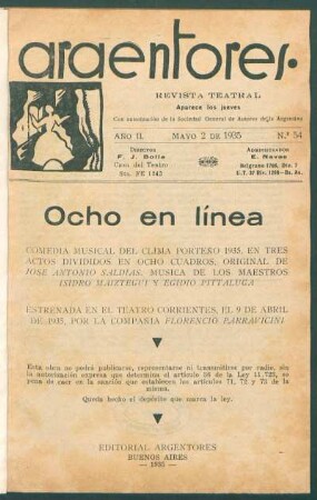 1935005400: Ocho en línea : comedia musical del clima porteño 1935, en tres actos divididos en ocho cuadros