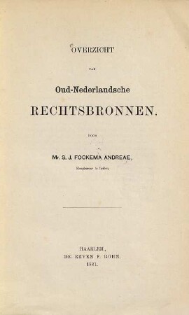Overzicht van Oud-Nederlandsche Rechtsbronnen