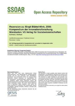 Rezension zu: Birgit Blättel-Mink, 2006: Kompendium der Innovationsforschung. Wiesbaden: VS Verlag für Sozialwissenschaften