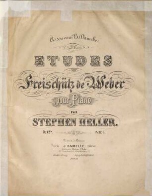 Etudes sur Freischütz de Weber : pour piano ; op. 127