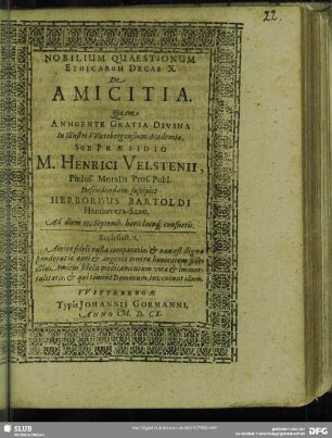 Nobilium Quaestionum Ethicarum Decas X. De Amicitia : Defendendam suscipiet Herbordus Bartoldi