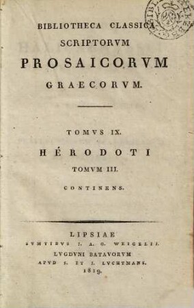 Herodoti Halicarnassei Historiarvm libri IX, 3. Accedit Libellus de vita Homeri
