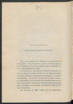 Luis Montero. : Pintor peruano, de la Academia de Florencia.