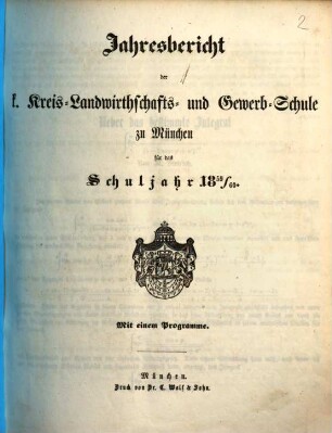 Jahres-Bericht der K. Kreis-Landwirthschafts- und Gewerb-Schule zu München : für das Schuljahr .., 1859/60