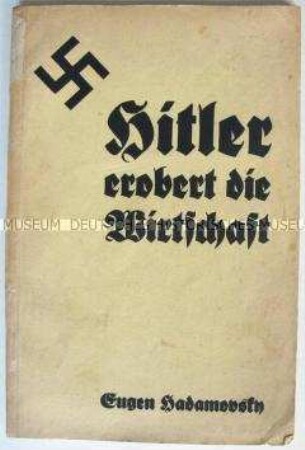Wirtschaftspolitische Propagandaschrift über die ersten Jahre der Hitler-Regierung