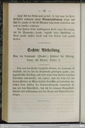 Sechste Abtheilung. Von der Leinwand- (Flachs-) Färberei für Kleinigkeiten, als Kleider, Tücher rc.