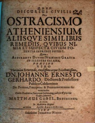 Discursus civilis de ostracismo Atheniensium aliisque similibus remediis, quibus nimia et suspecta civium potentia infringi potest