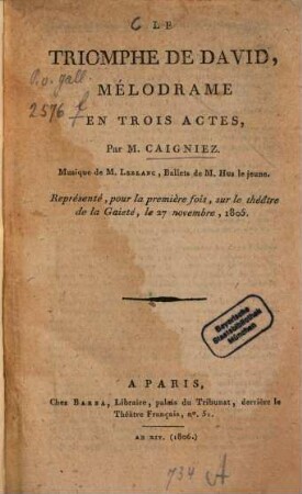 Le triomphe de David : mélodrame en trois actes