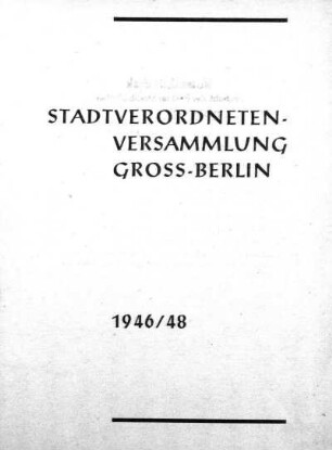 1946/1948: Stadtverordneten-Versammlung Groß-Berlin