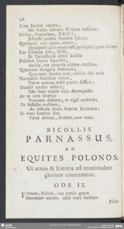 Bicollis Parnassus. Ad Equites Polonos. Ut armis & scientia ad immortalem gloriam connitantur. Ode IX.