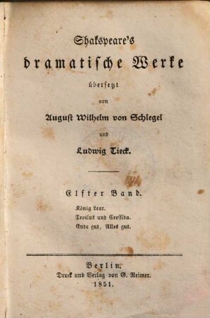 Shakspeare's dramatische Werke, 11. König Lear [u.a.]