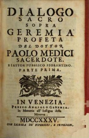Dialoghi Sacri Sopra La Divina Scrittura, 25. Geremia Profeta : Parte Prima